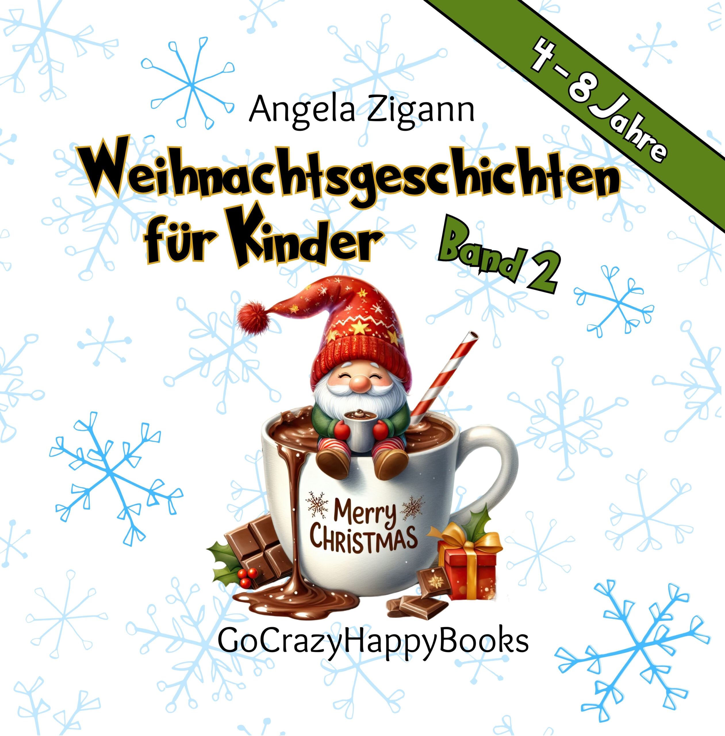 Weihnachtsgeschichten für Kinder Band 2 Weihnachtsgeschichten für Kinder Band 2