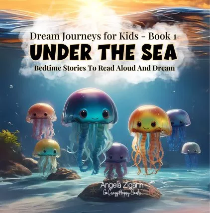 00 eBook Cover DJ1 Under the Sea - Dream Journeys for Kids Book 1