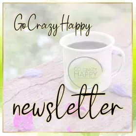 GoCrazyHappy Newsletter