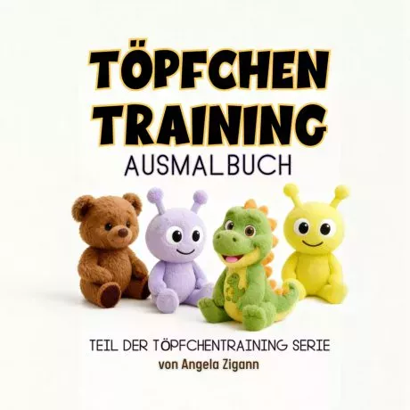 Töpfchentraining Ausmalbuch - Angela Zigann