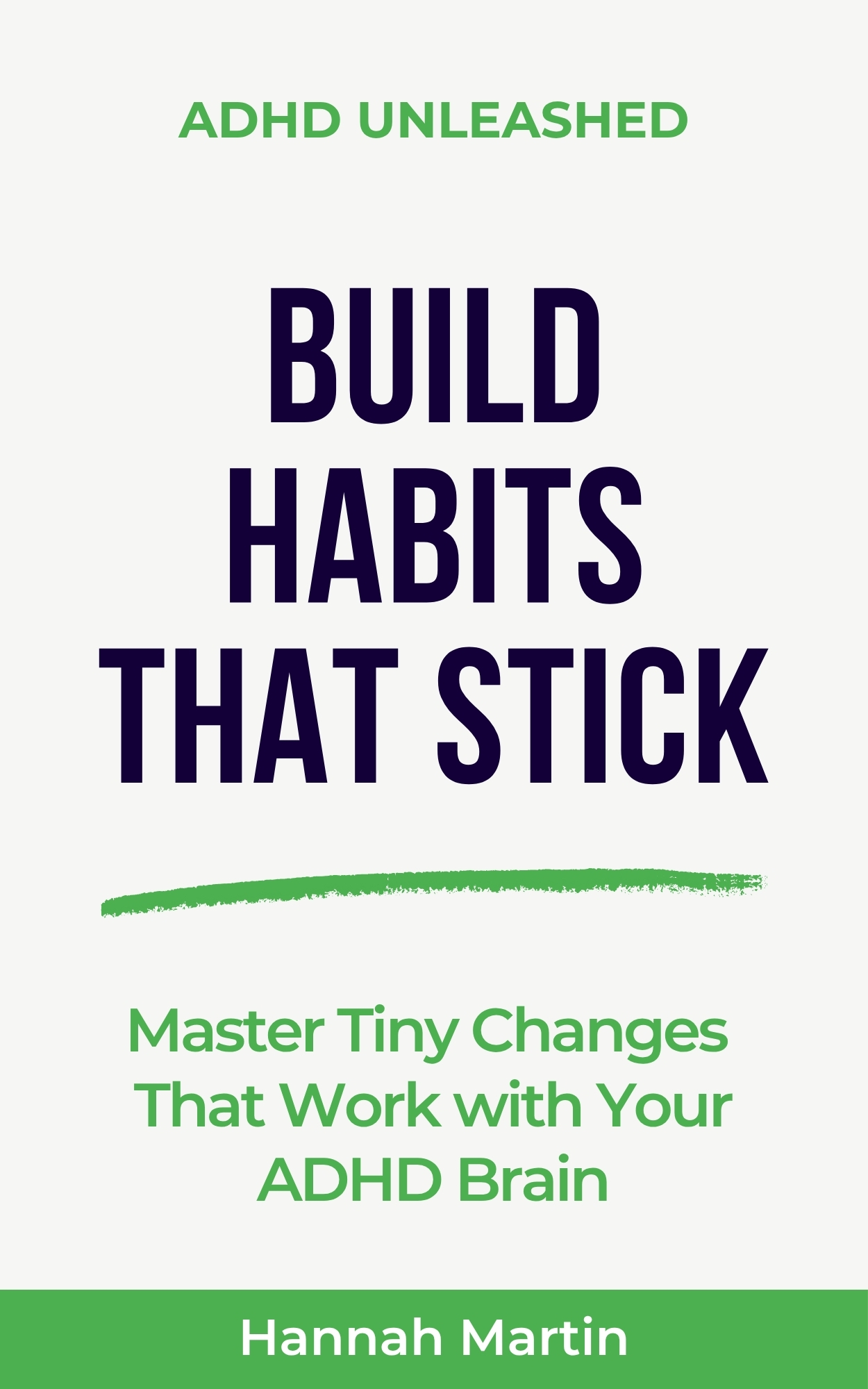 Build Habits That Stick