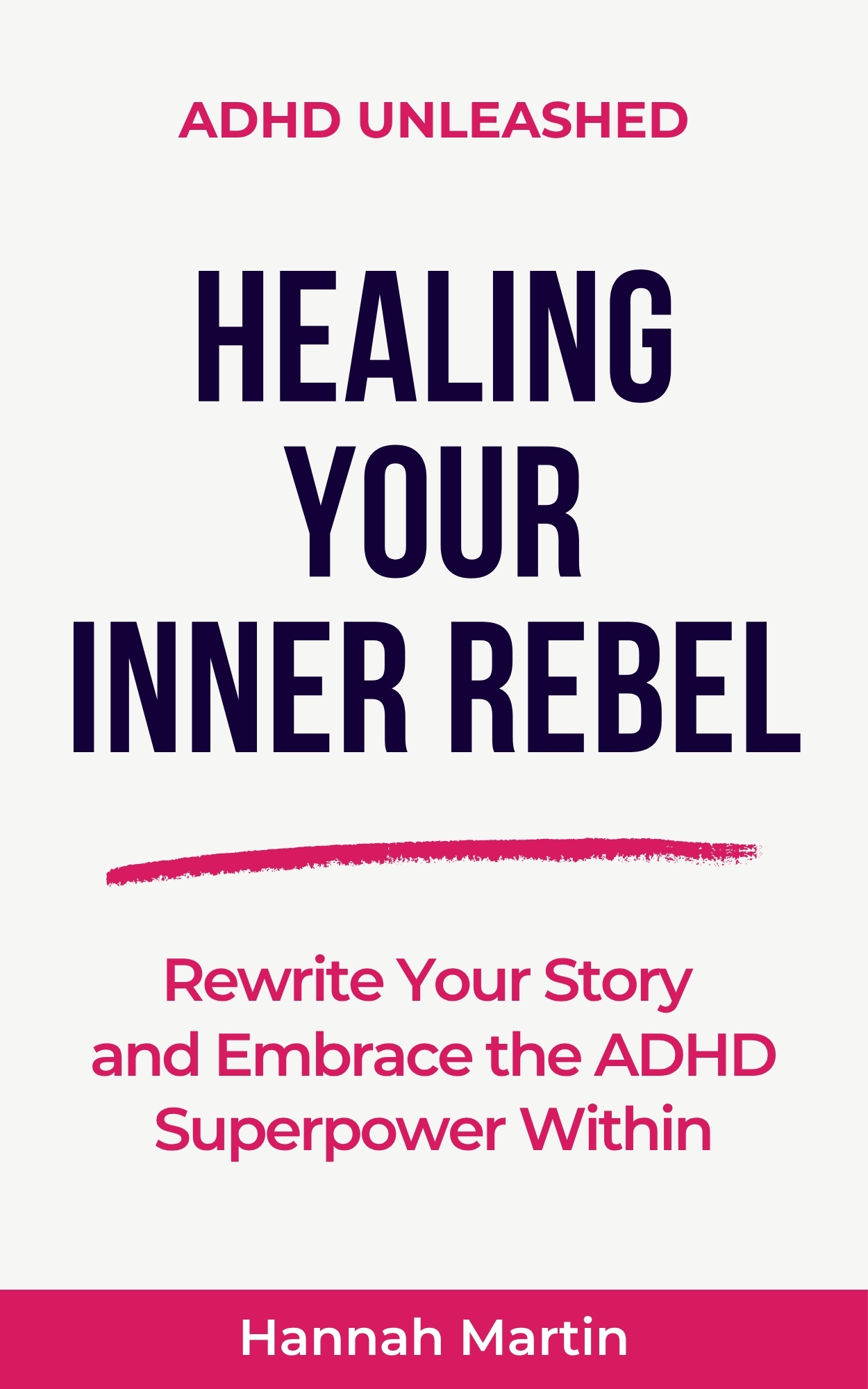 Healing Your Inner Rebel